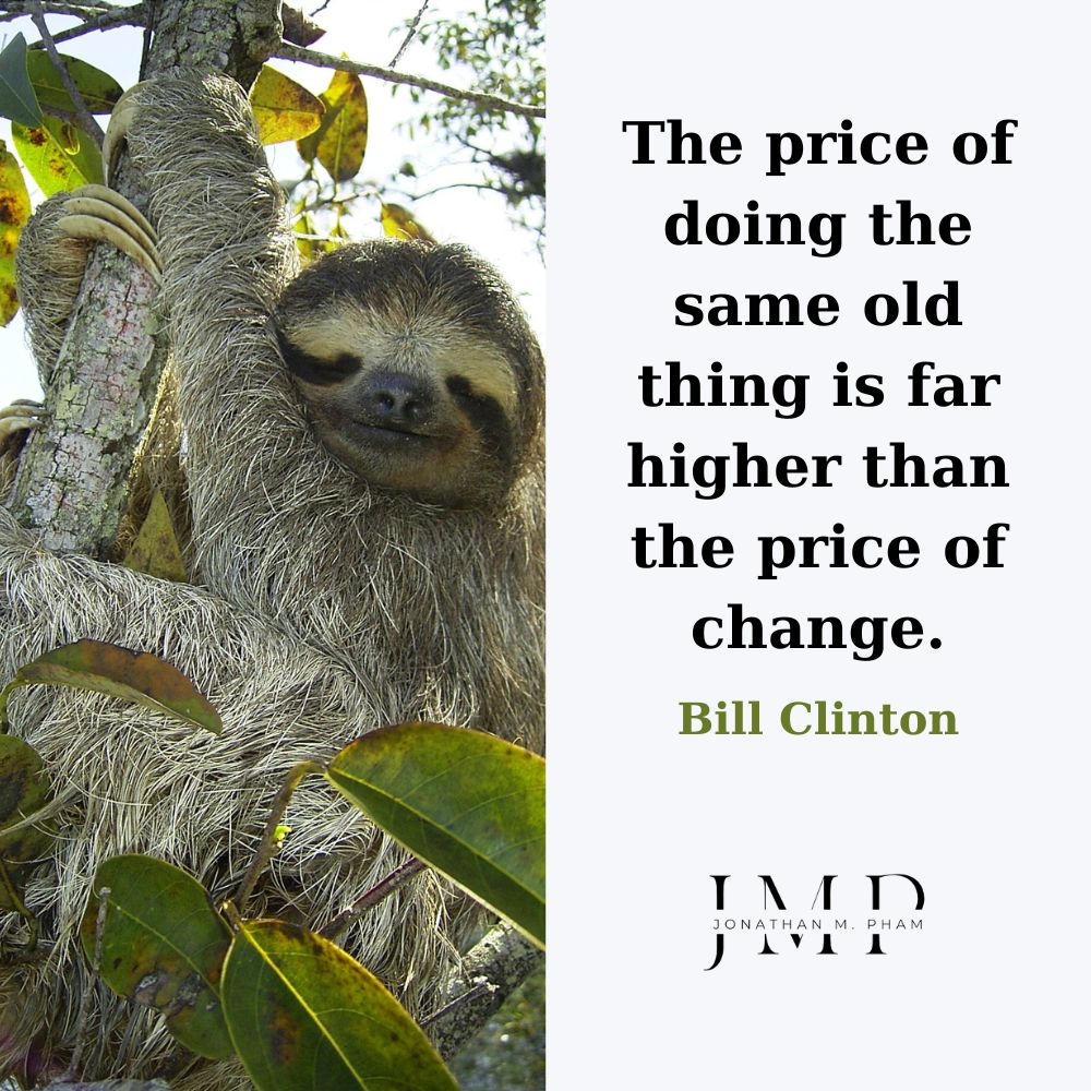 change vs stagnation quotes
