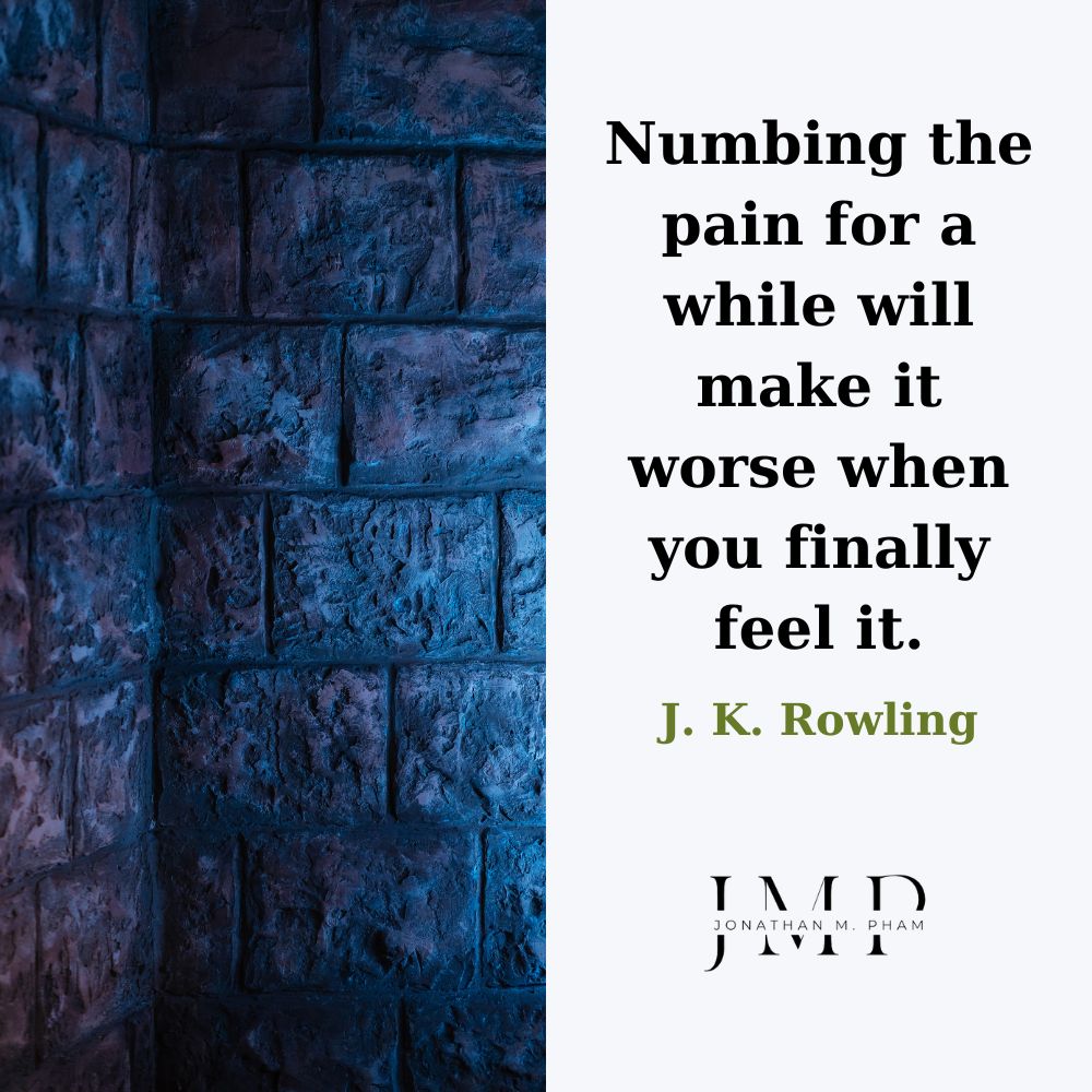 numbing the pain will make it worse