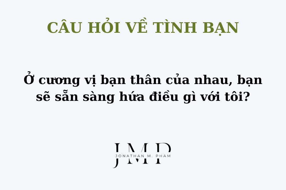 câu hỏi về tình bạn