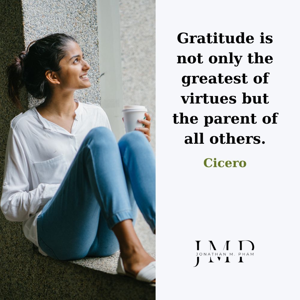 gratitude is the parent of all virtues