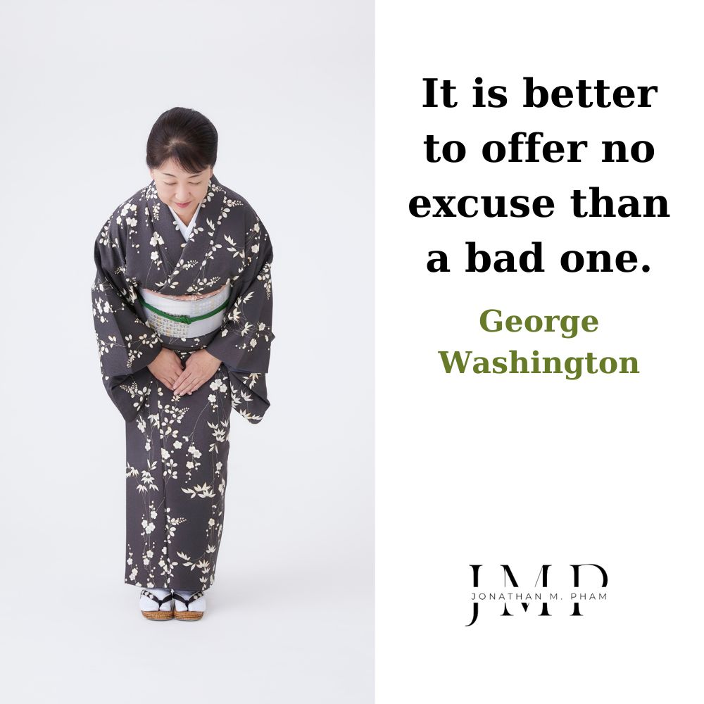 better to offer no excuse than a bad one