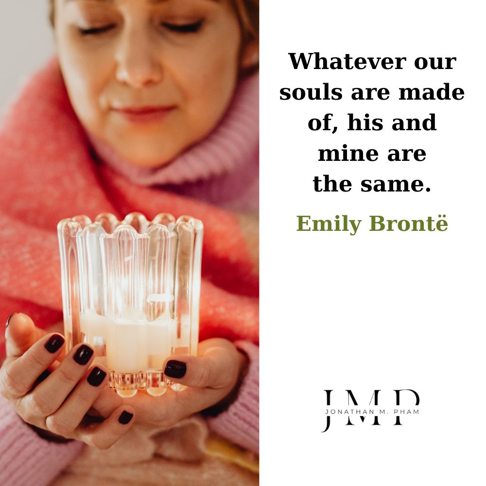 our souls are the same empathy quotes