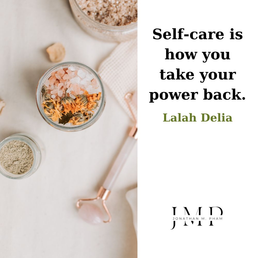 self care is how you take your power back