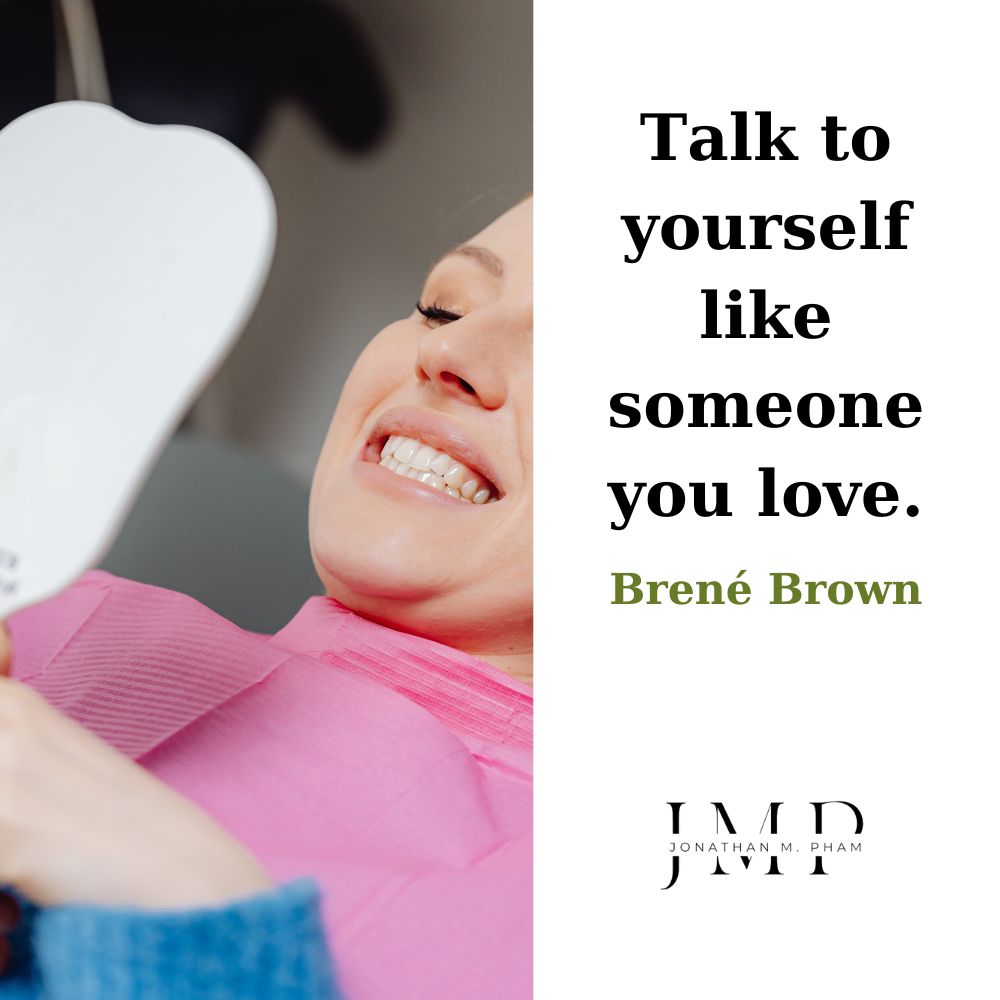 talk to yourself like someone you love