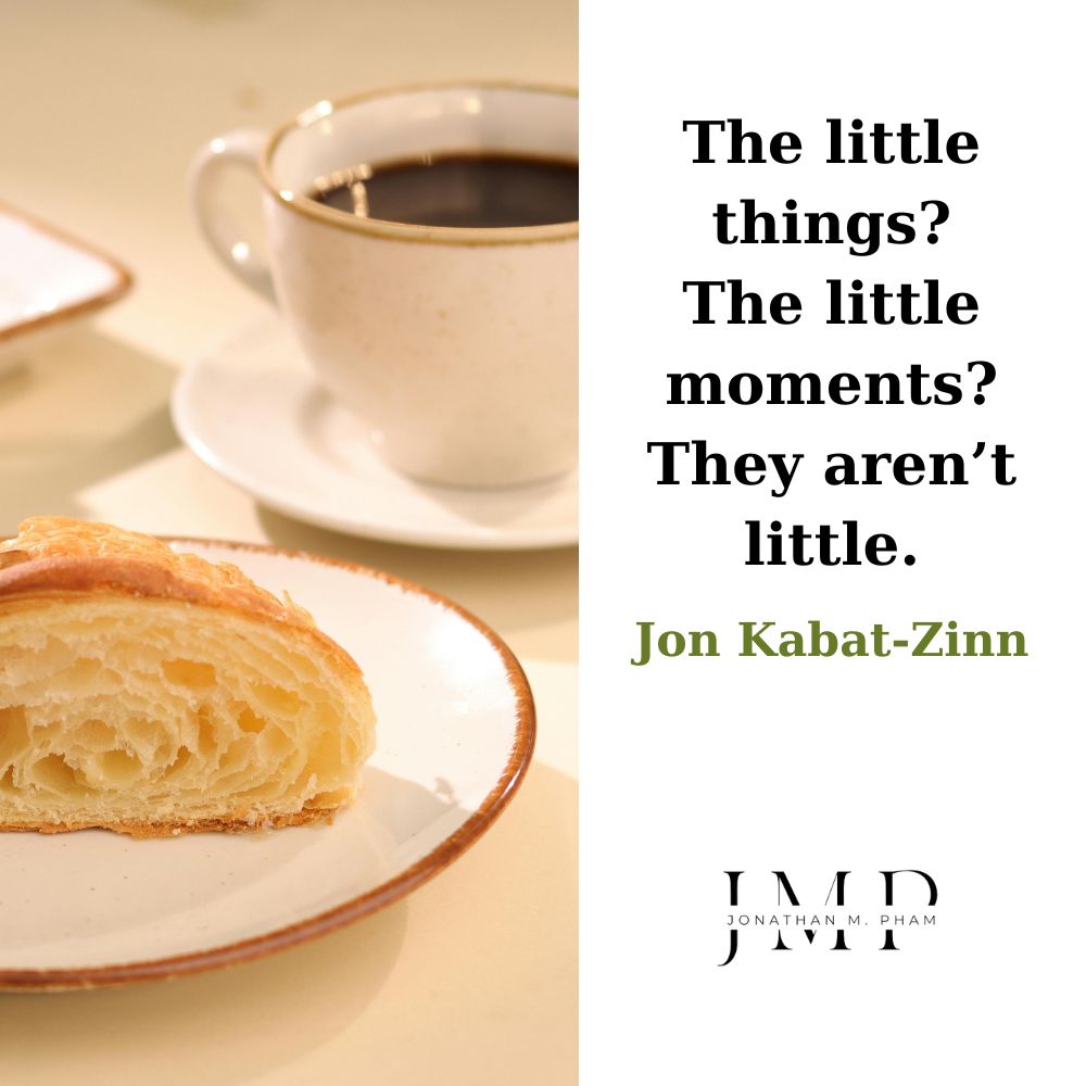 the little things the little moments