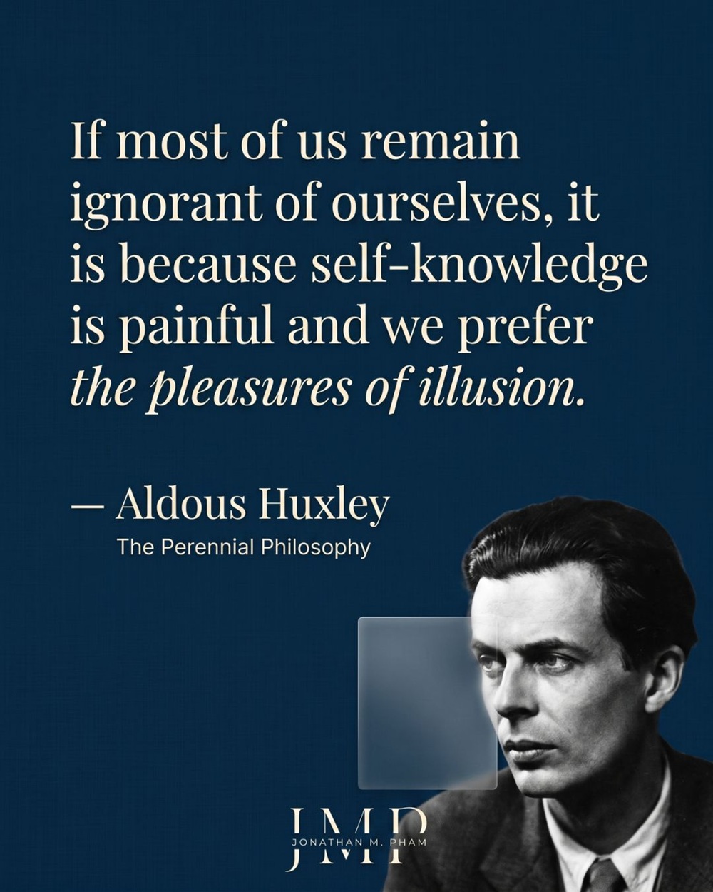 phần lớn chúng ta không thấu hiểu bản thân aldous huxley