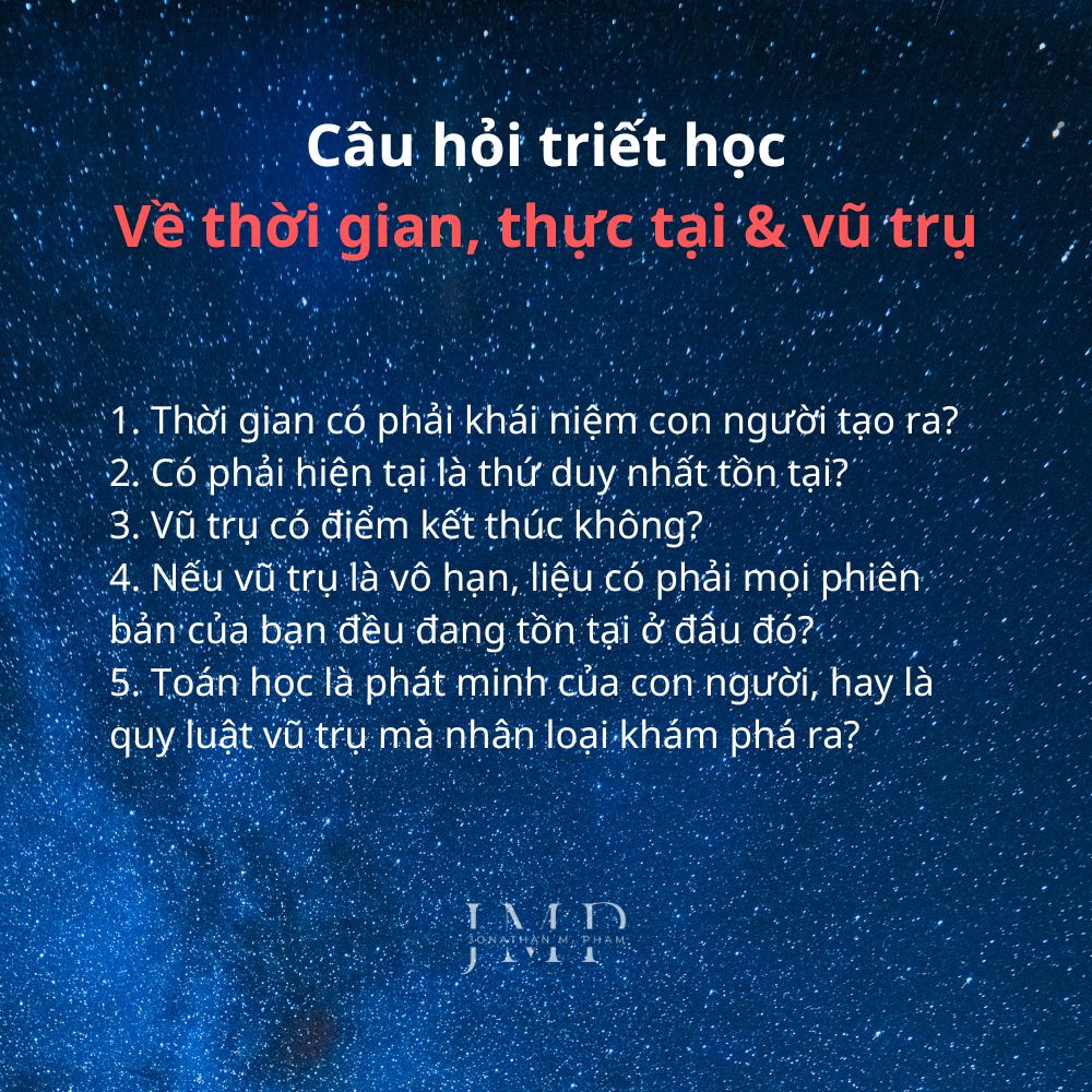câu hỏi triết học về thời gian thực tại & vũ trụ