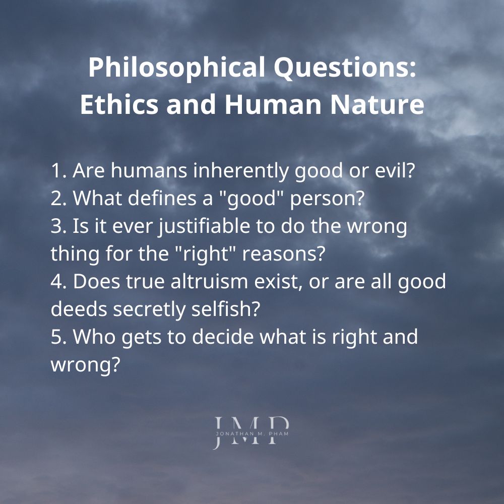 philosophical questions about ethics morality human nature