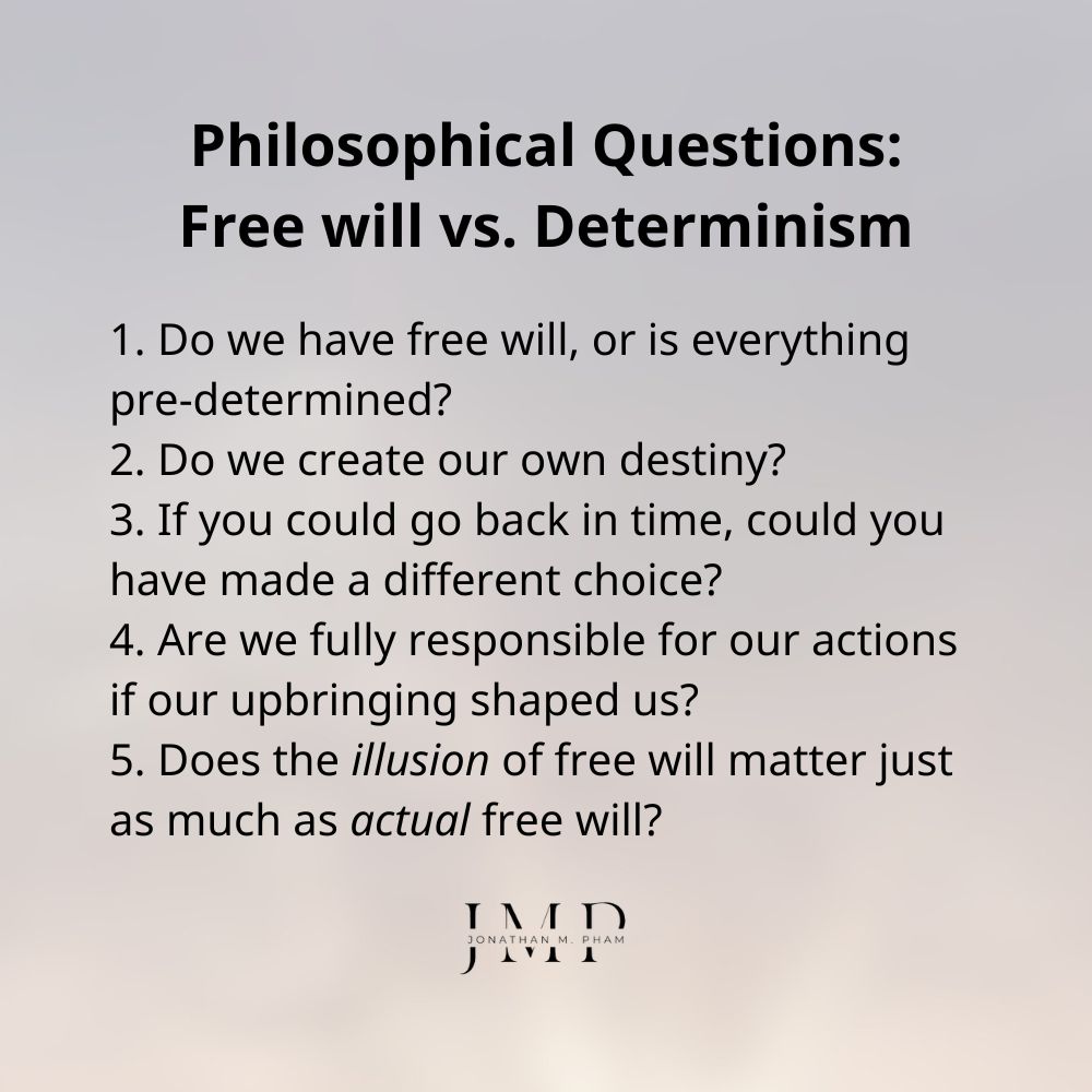 philosophical questions about free will determinism