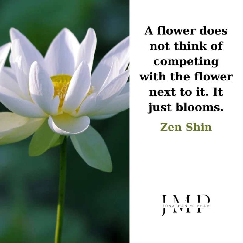 a flower does not think of competing