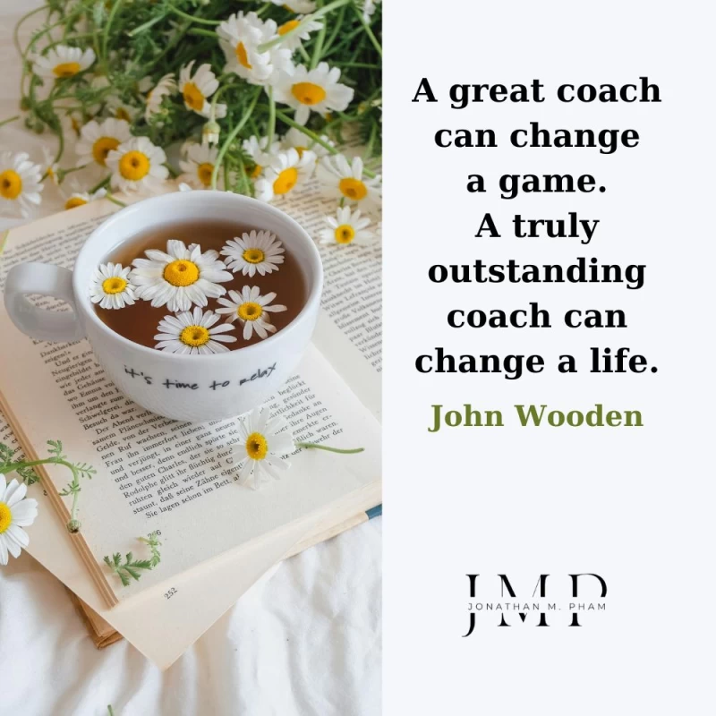 a truly outstanding coach can change a life