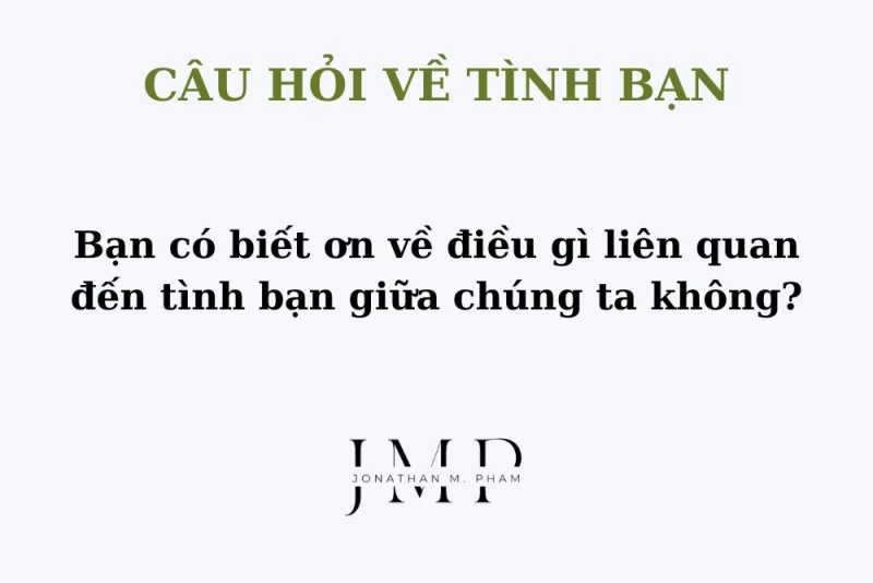 câu hỏi về tình bạn