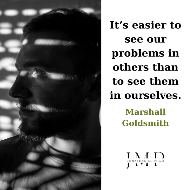 easier to see our problems in others