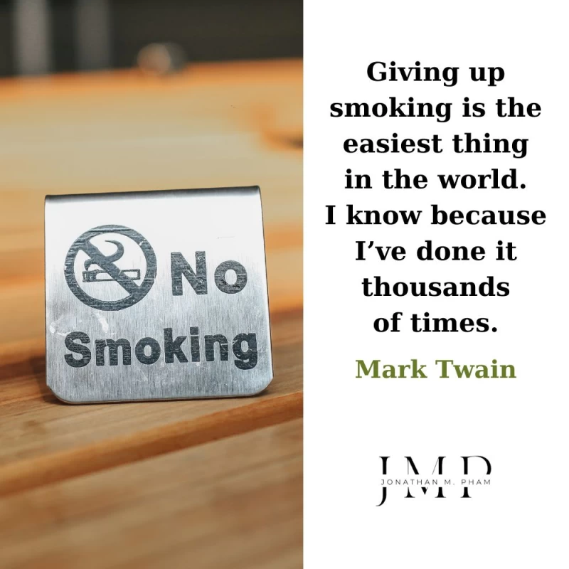 giving up smoking is the easiest thing