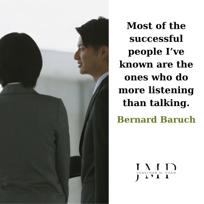 more listening than talking