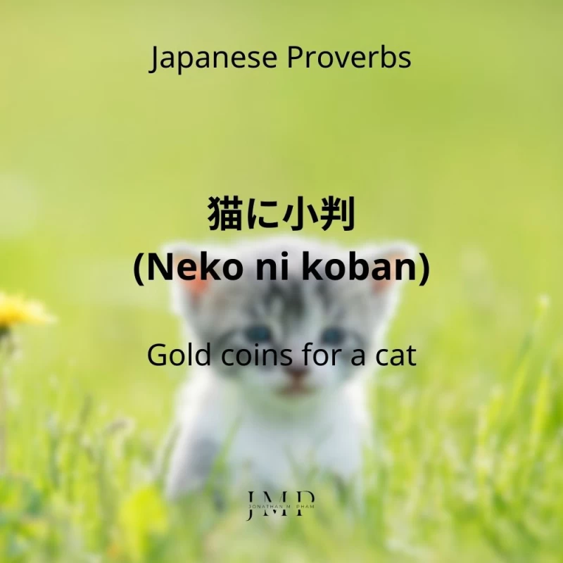 japanese proverbs neko ni koban
