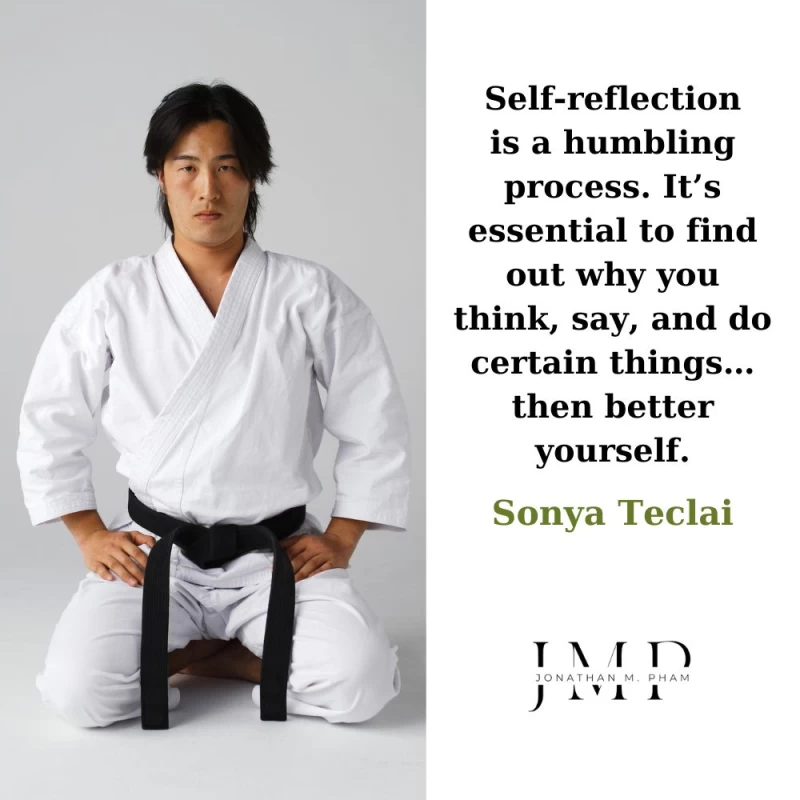 self-reflection is a humbling process
