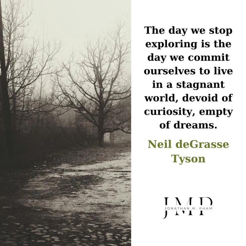 the day we stop exploring