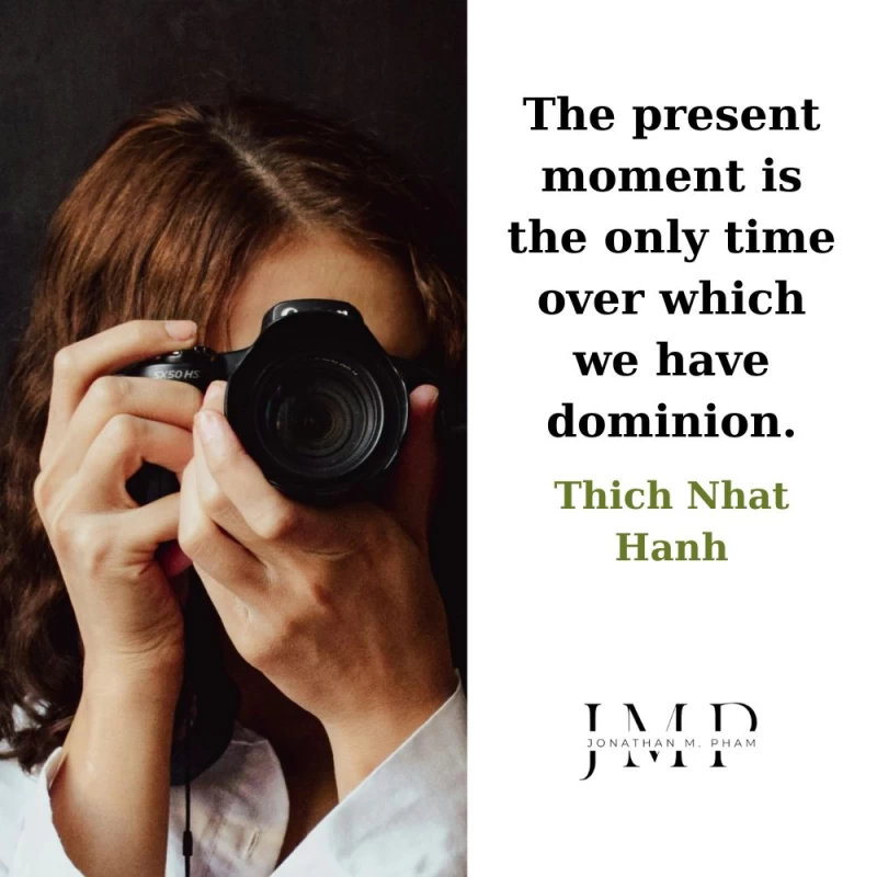 the present is the only time we have dominion