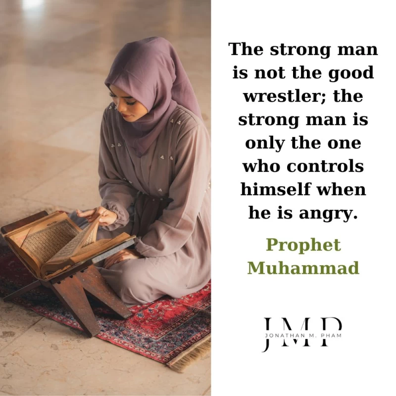 the strong man controls himself when he is angry
