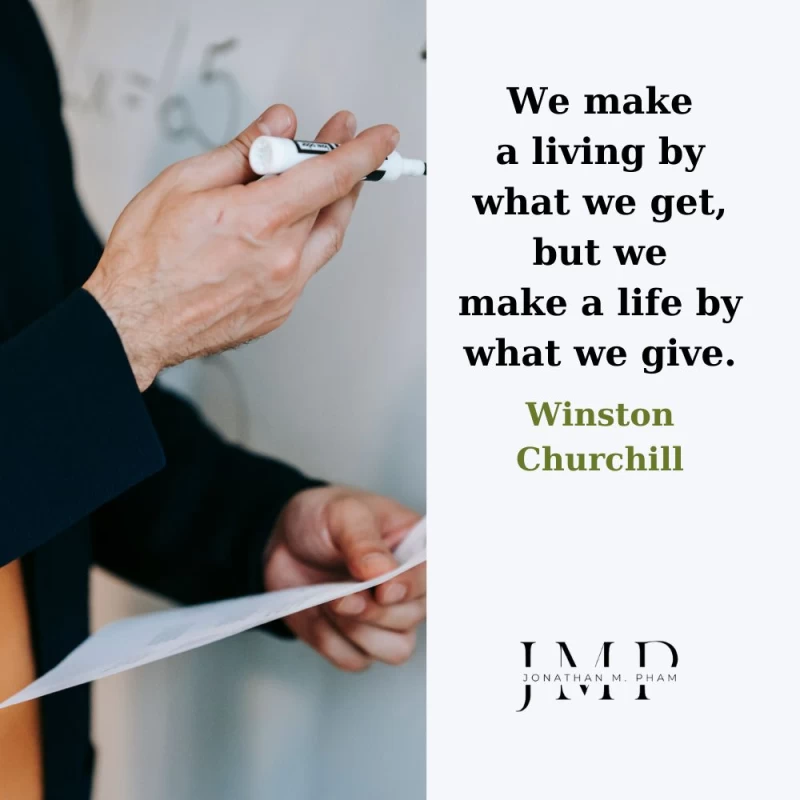 we make a life by what we give