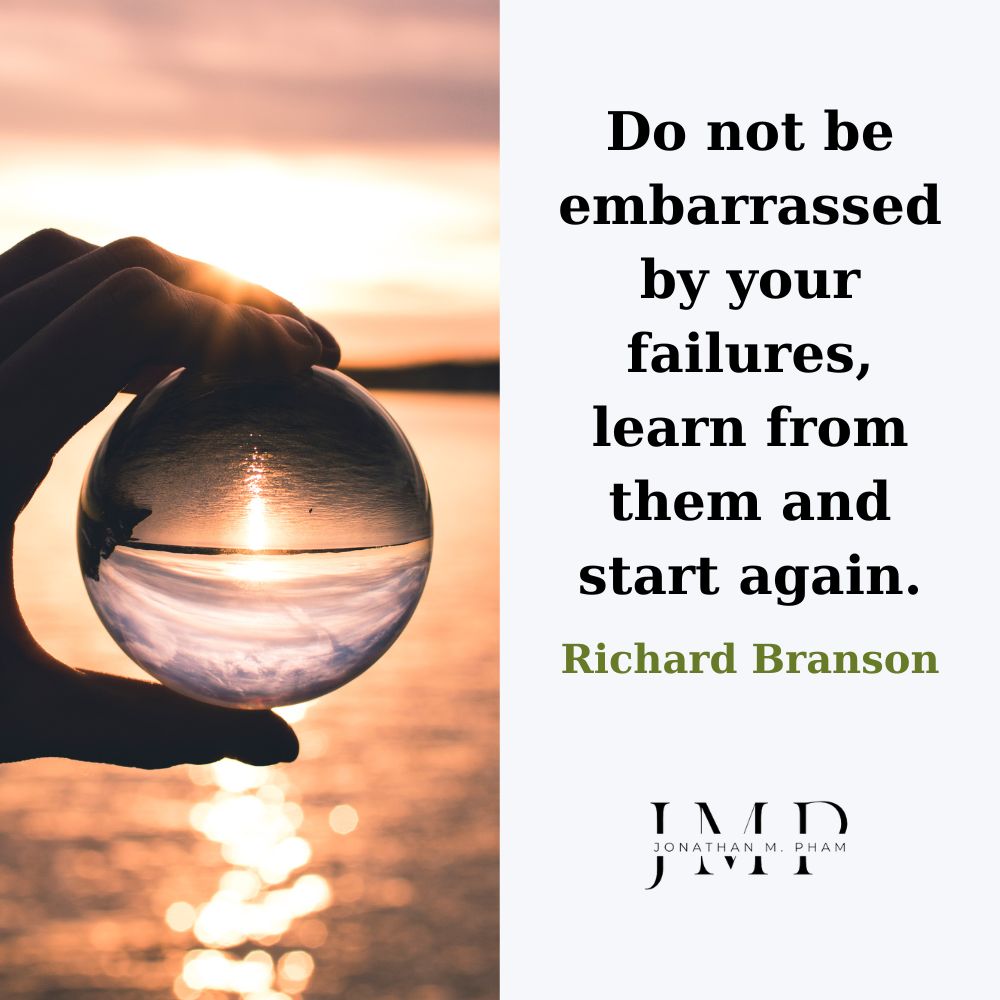 Đừng xấu hổ vì những thất bại của mình