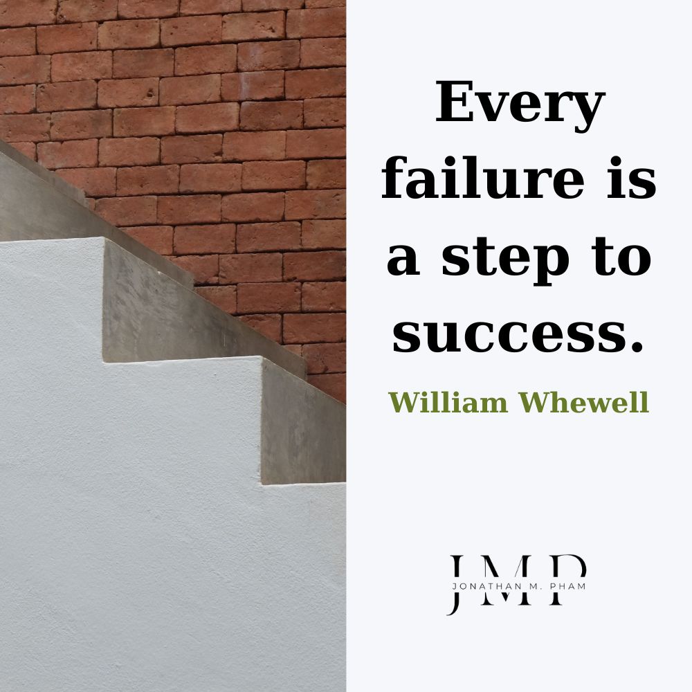 あらゆる失敗は成功へのステップです