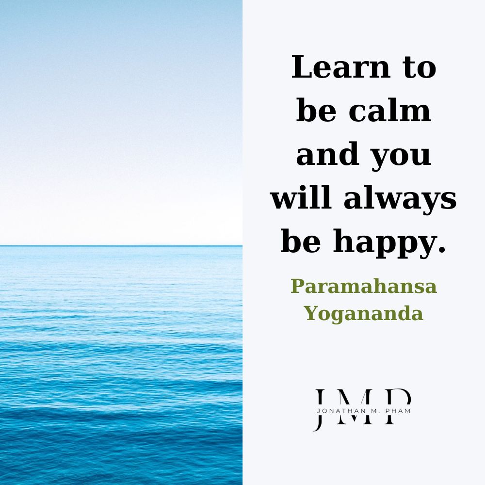 Learn to be calm quote
