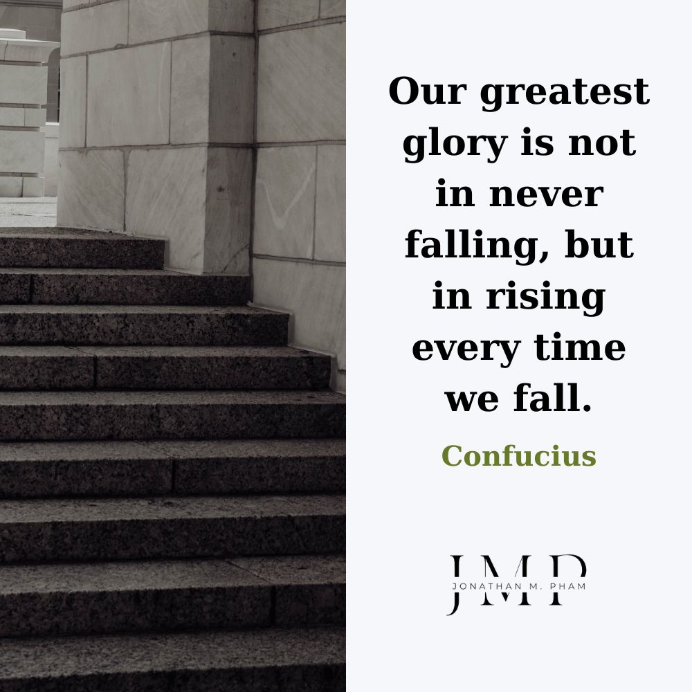 Our greatest glory quote