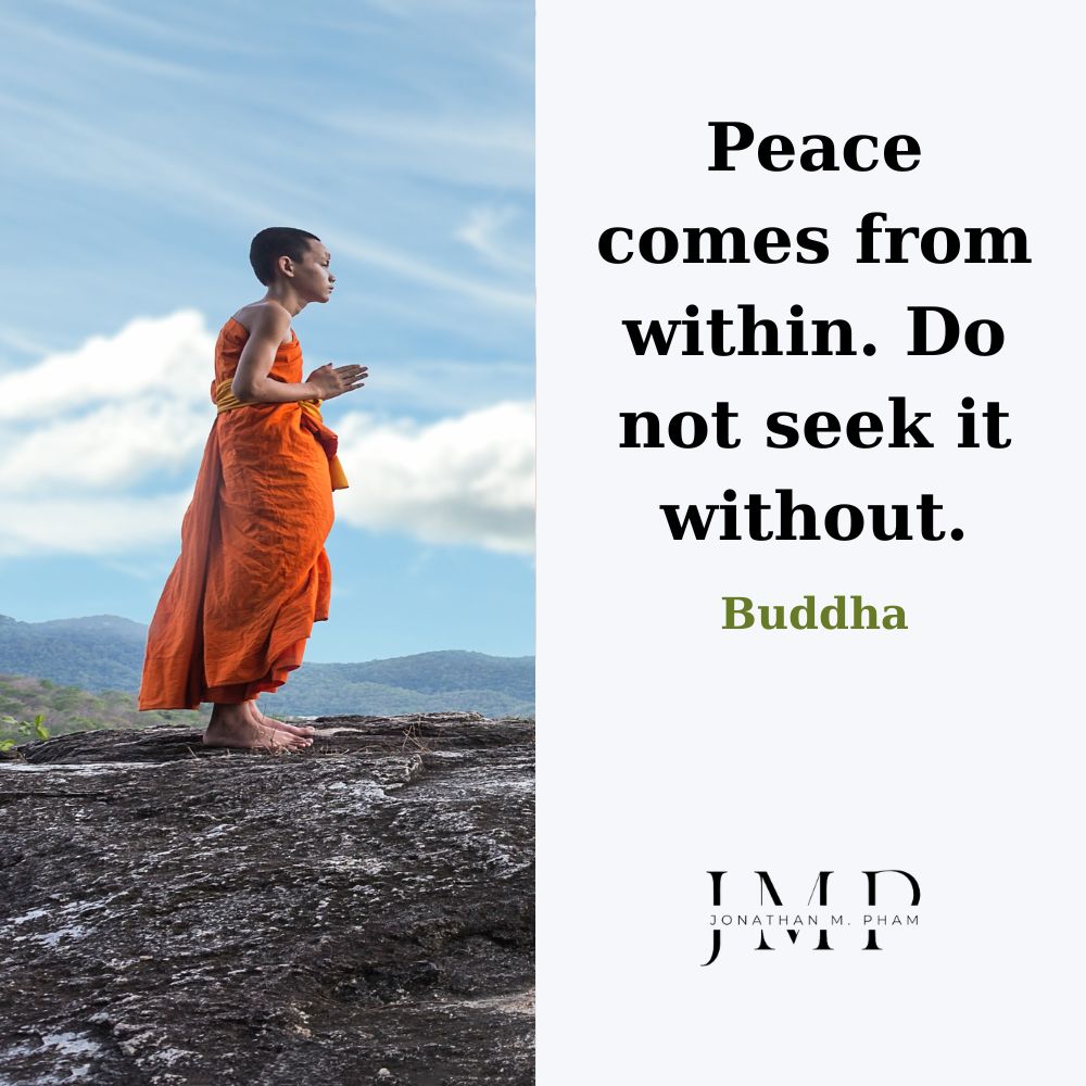Peace comes from within quote