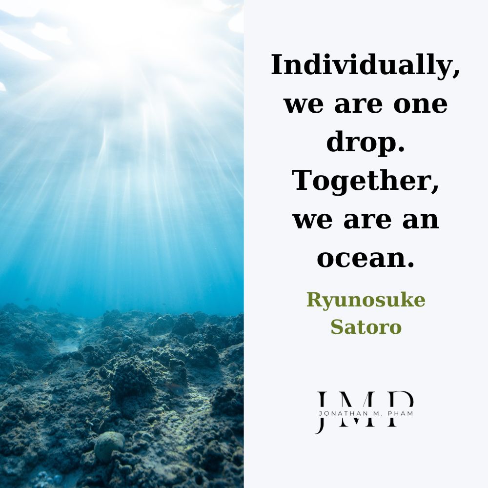 Together, we are an ocean