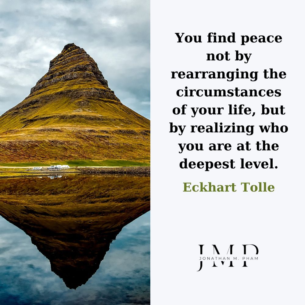 You find peace by realizing who you are