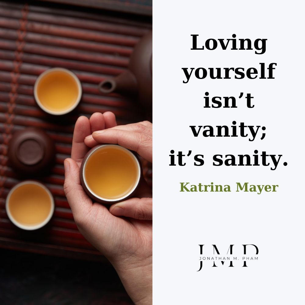 loving yourself is sanity