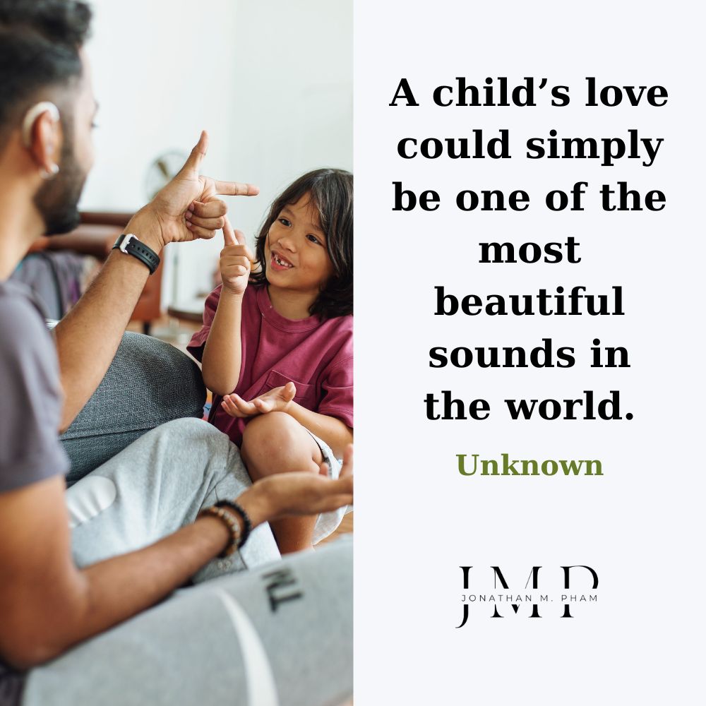 Câu nói hay về tình yêu thương con cái & trẻ em