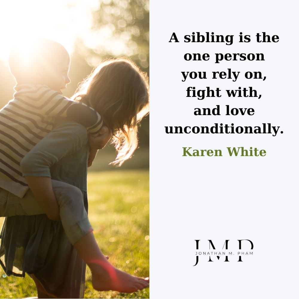 unconditional love quotes for siblings