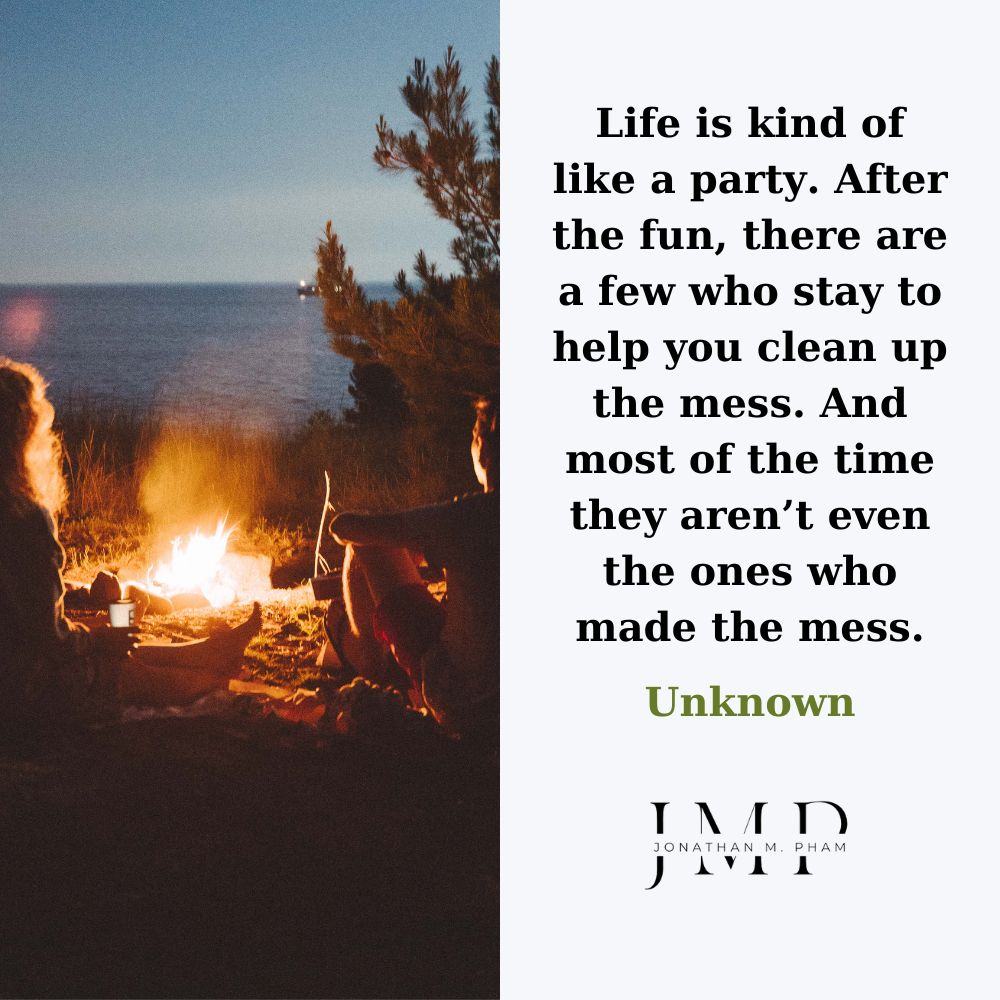 Cuộc sống cũng giống như một bữa tiệc