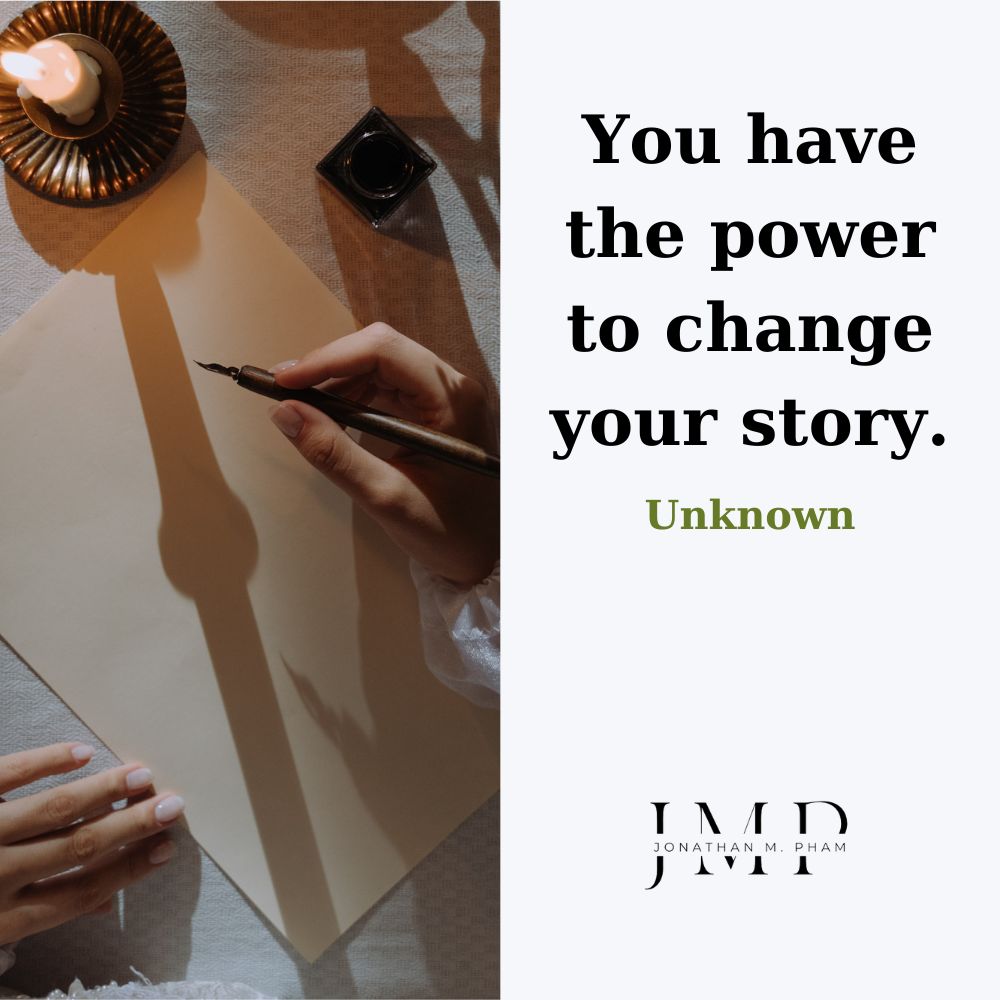 you have the power to change your story