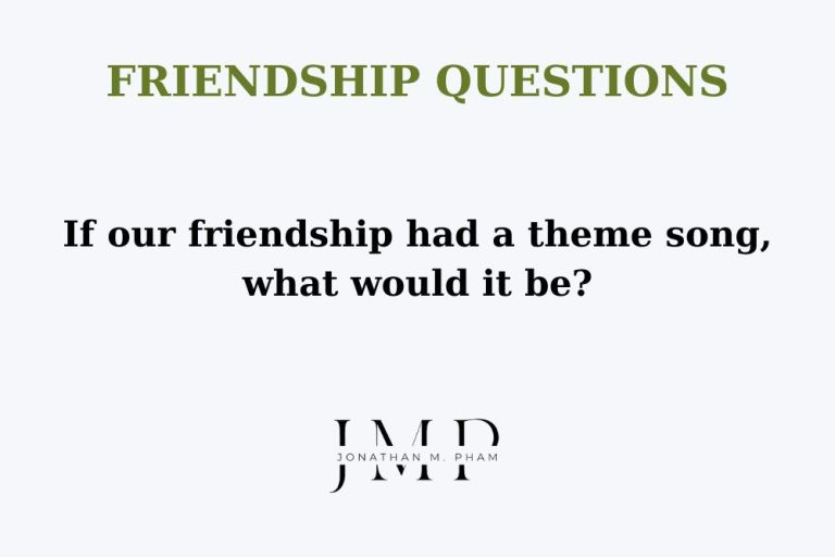 180 Friendship Questions: Bond Beyond Words | Jonathan Pham