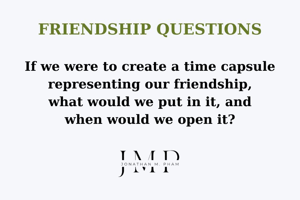 interesting friendship questions