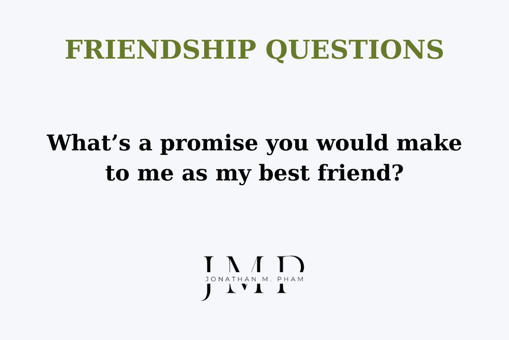 questions to build friendship