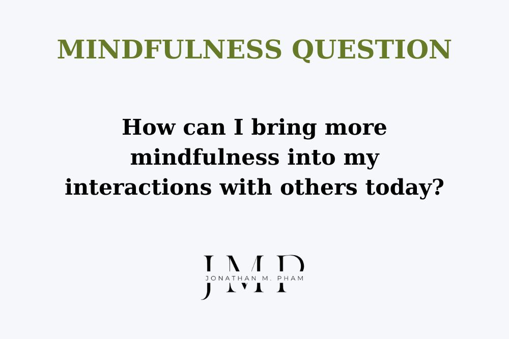 question about mindfulness