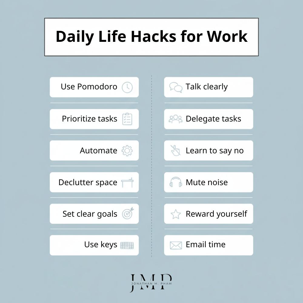 daily life hacks for work