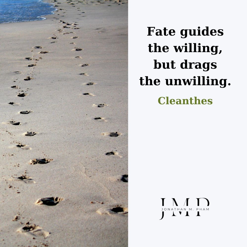 fate guides the willing