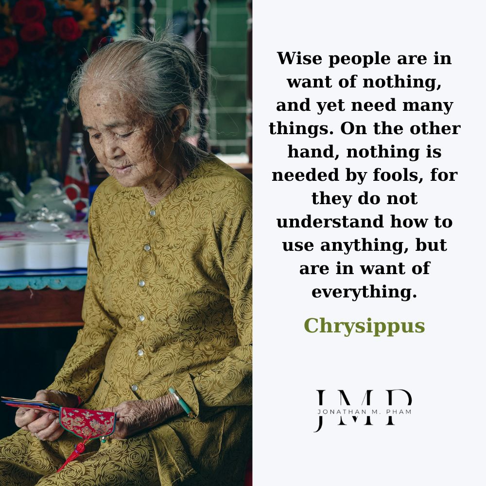 wise people want of nothing