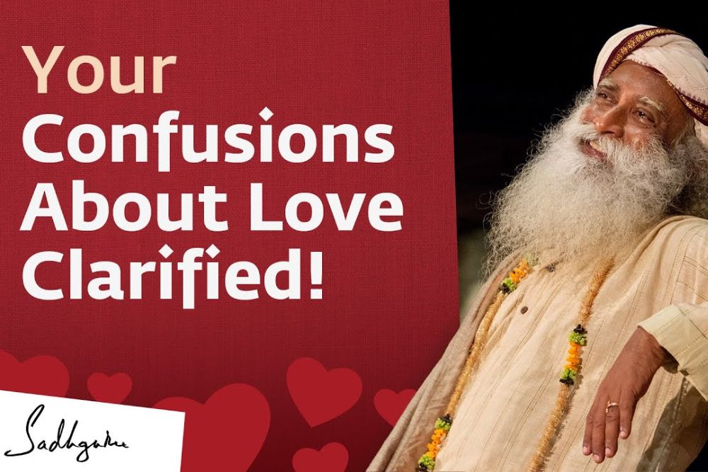 sadhguru on love
