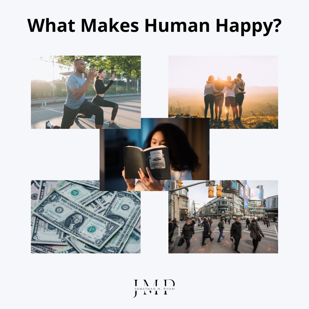 what makes human happy