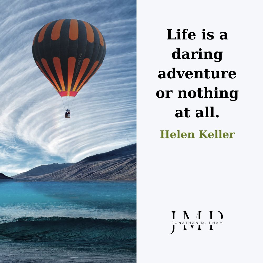 life is a daring adventure