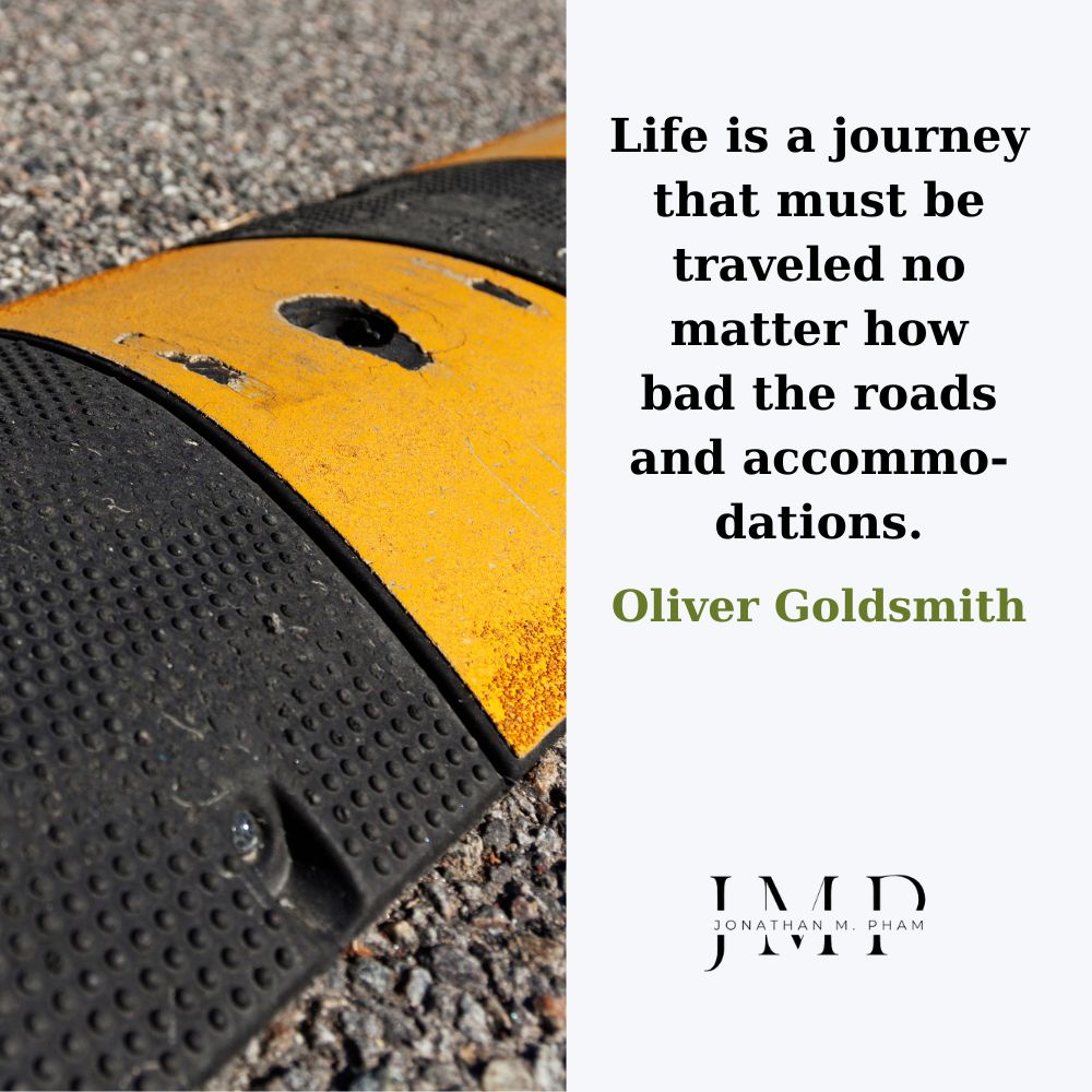 life is a journey that must be traveled