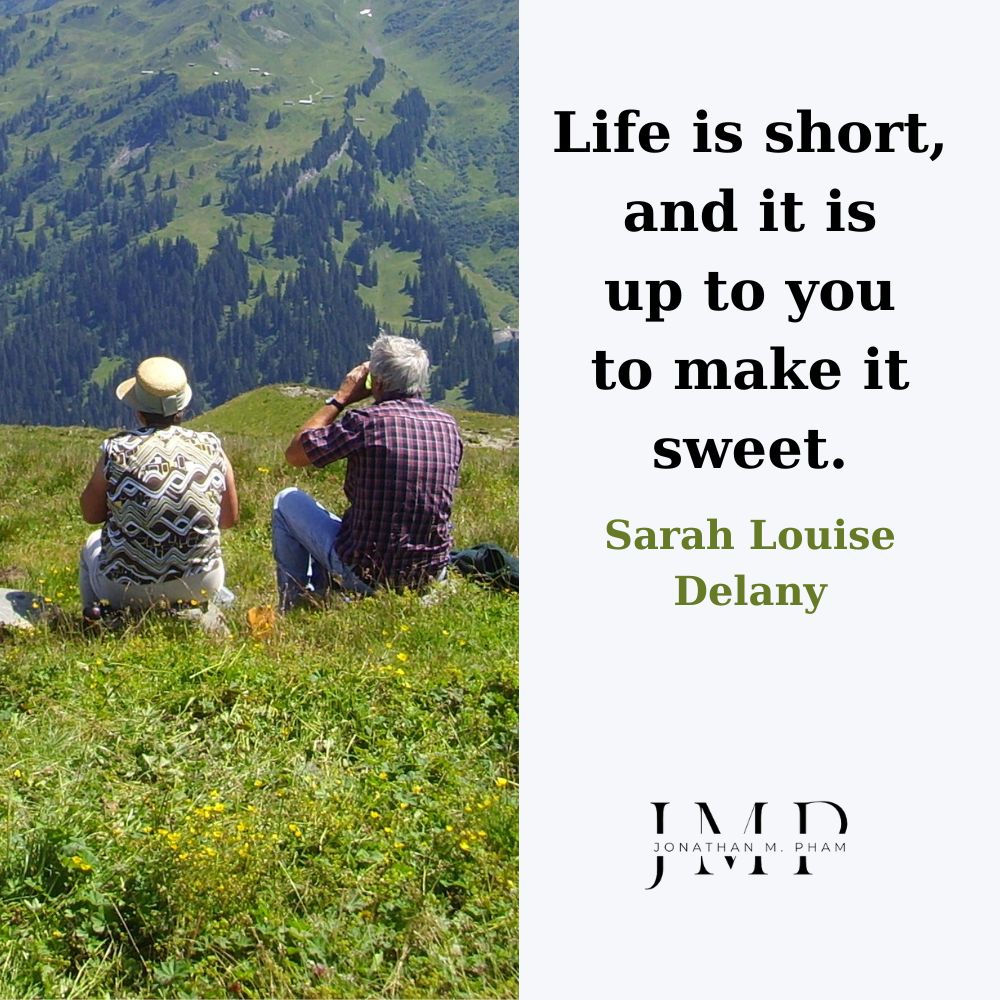 life is short make it sweet