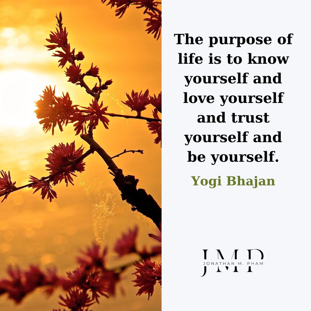 the purpose of life is to know yourself